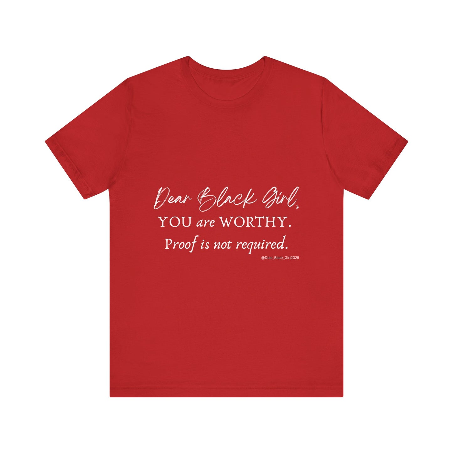 Dear Black Girl, You are Worthy