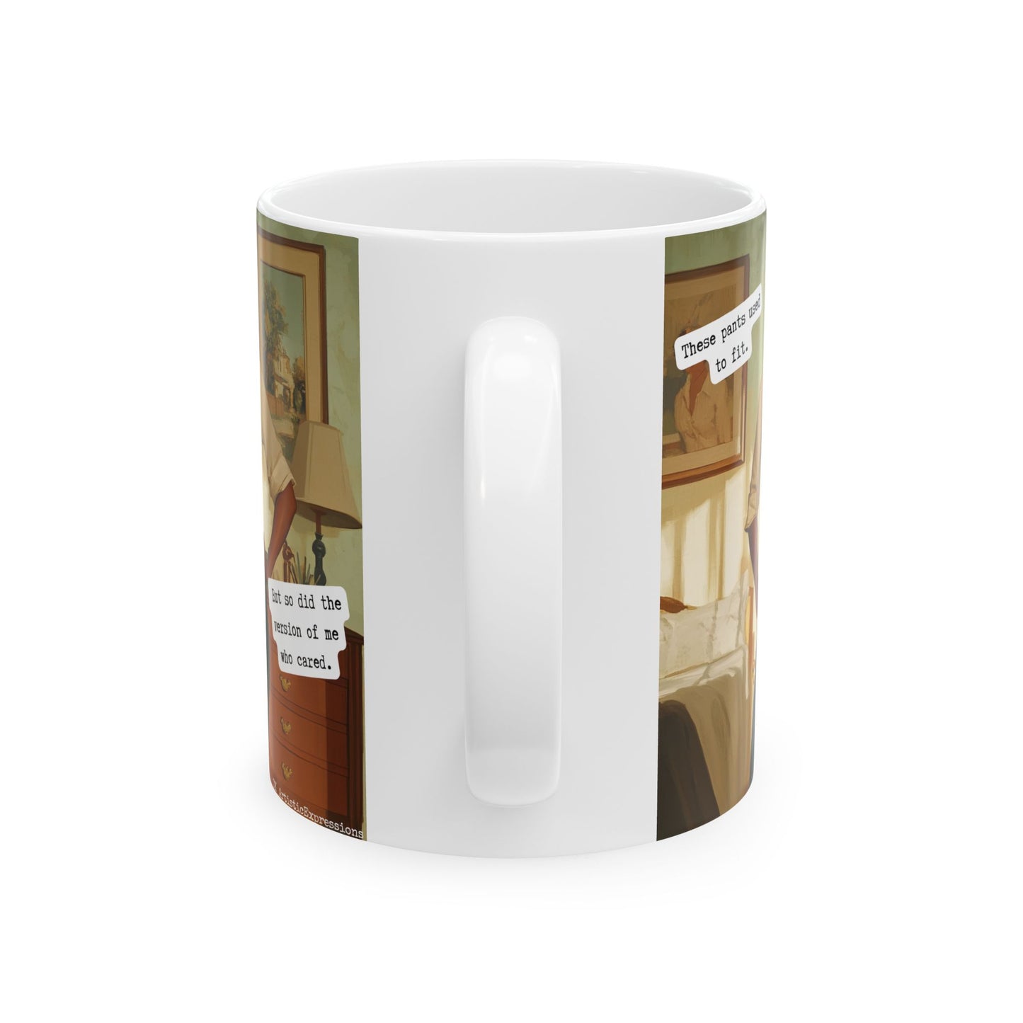 Snarky Midlife Mug – “These Pants Used to Fit. But So Did the Version of Me Who Cared.” – Vintage Black Woman Humor Coffee Cup