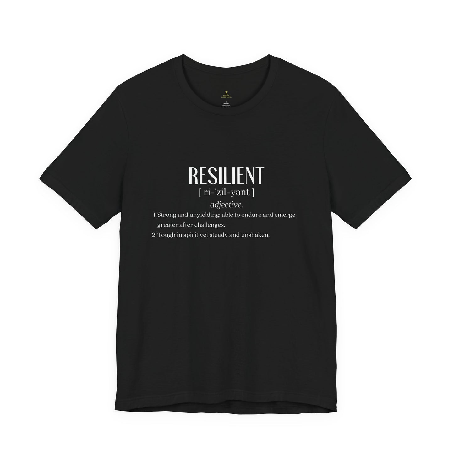 Resilient Definition Tee