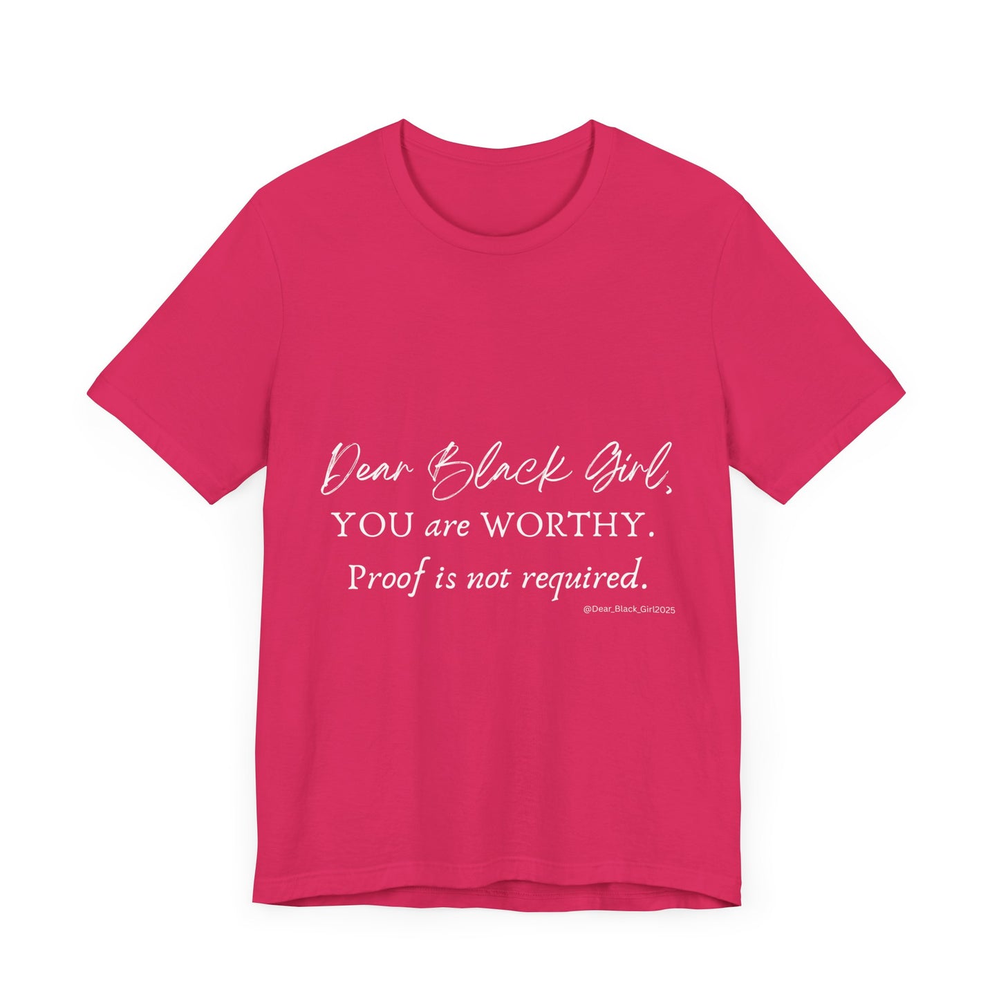 Dear Black Girl, You are Worthy