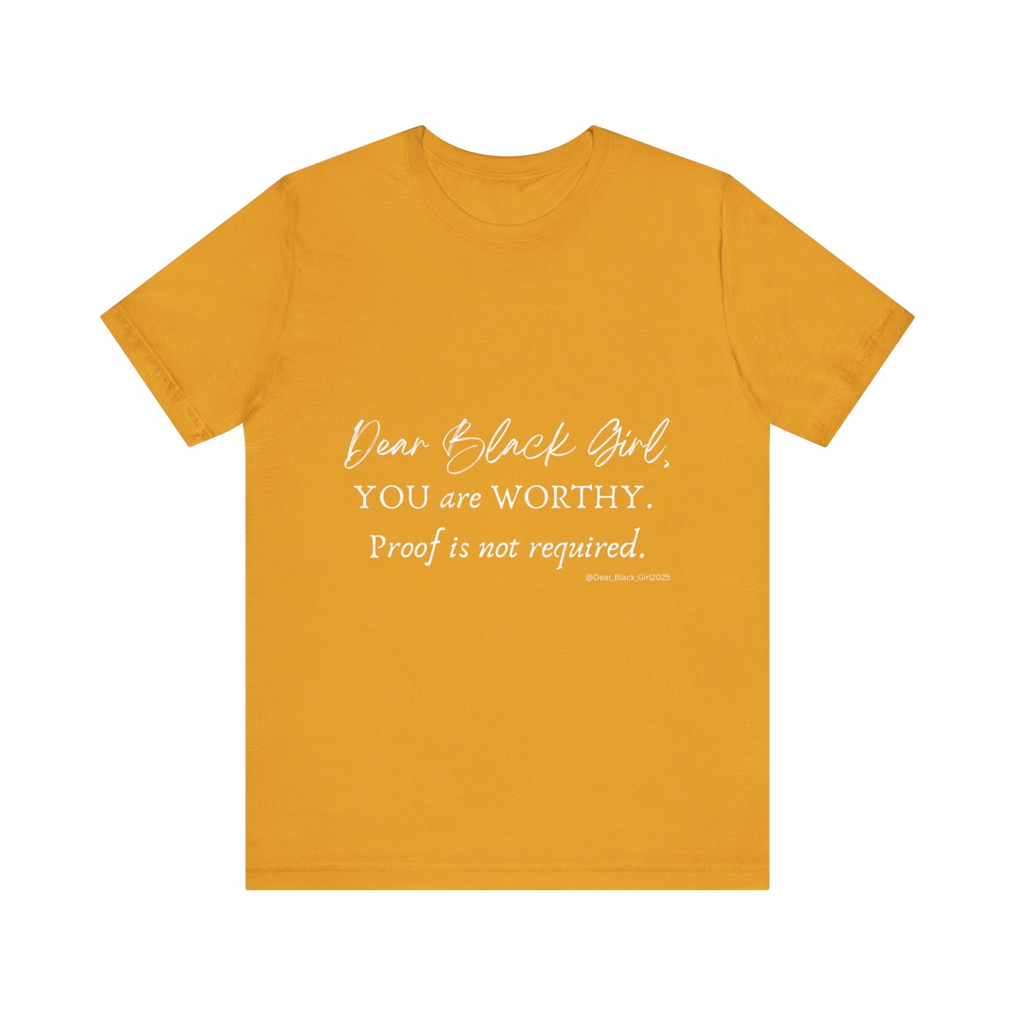 Dear Black Girl, You are Worthy