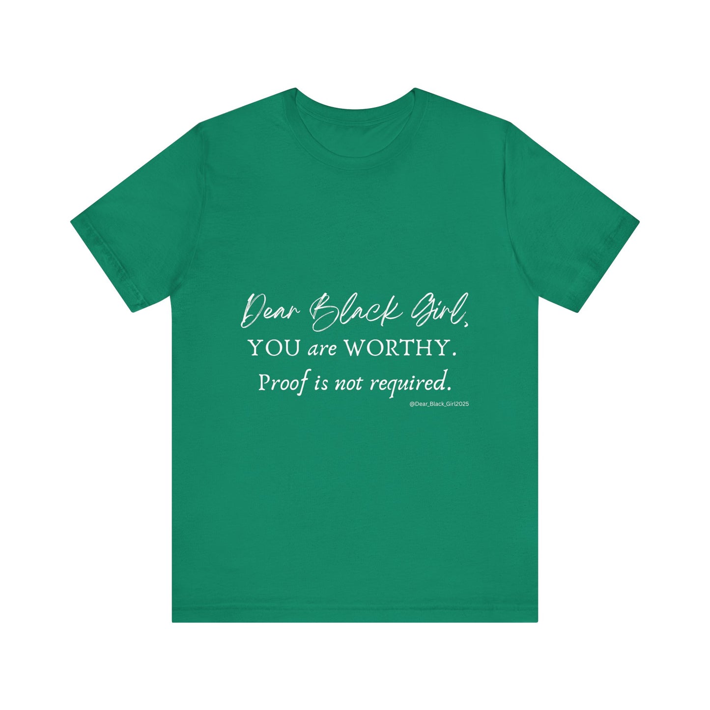Dear Black Girl, You are Worthy