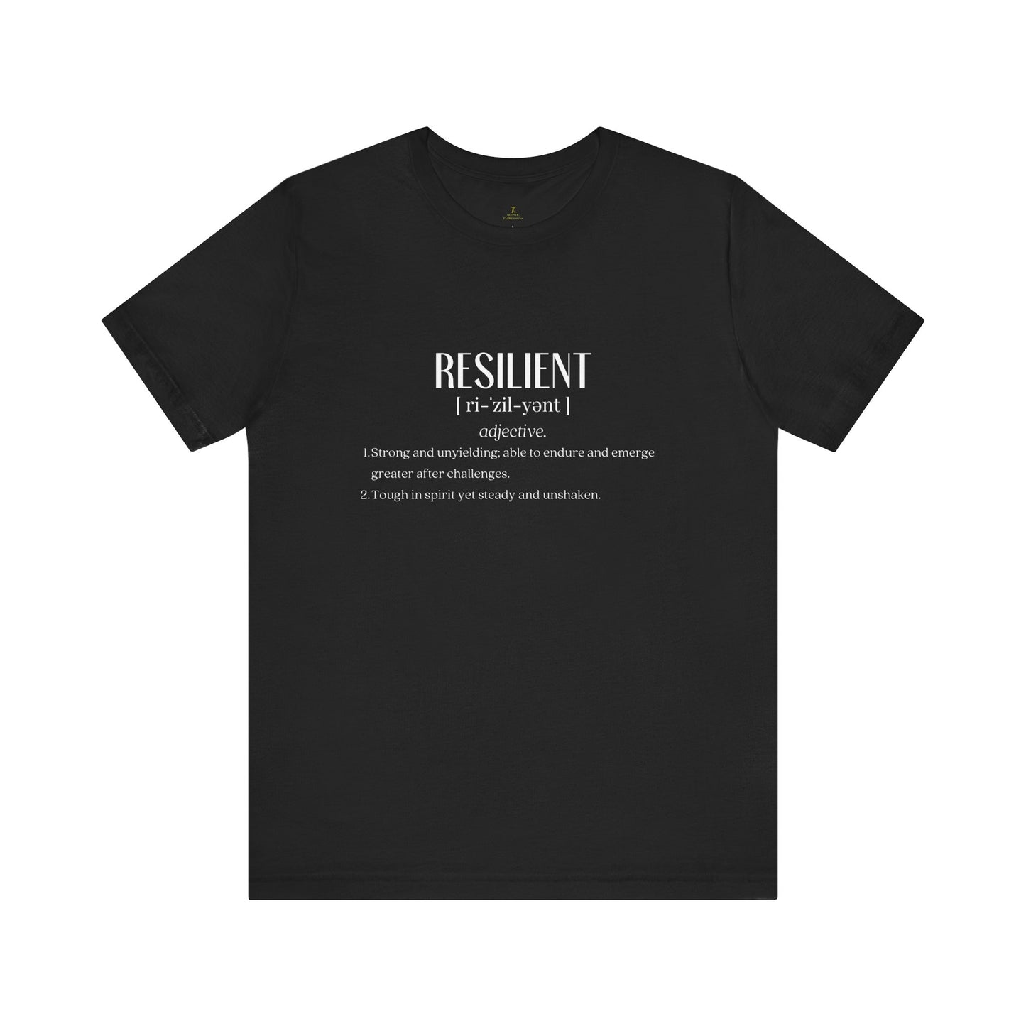 Resilient Definition Tee