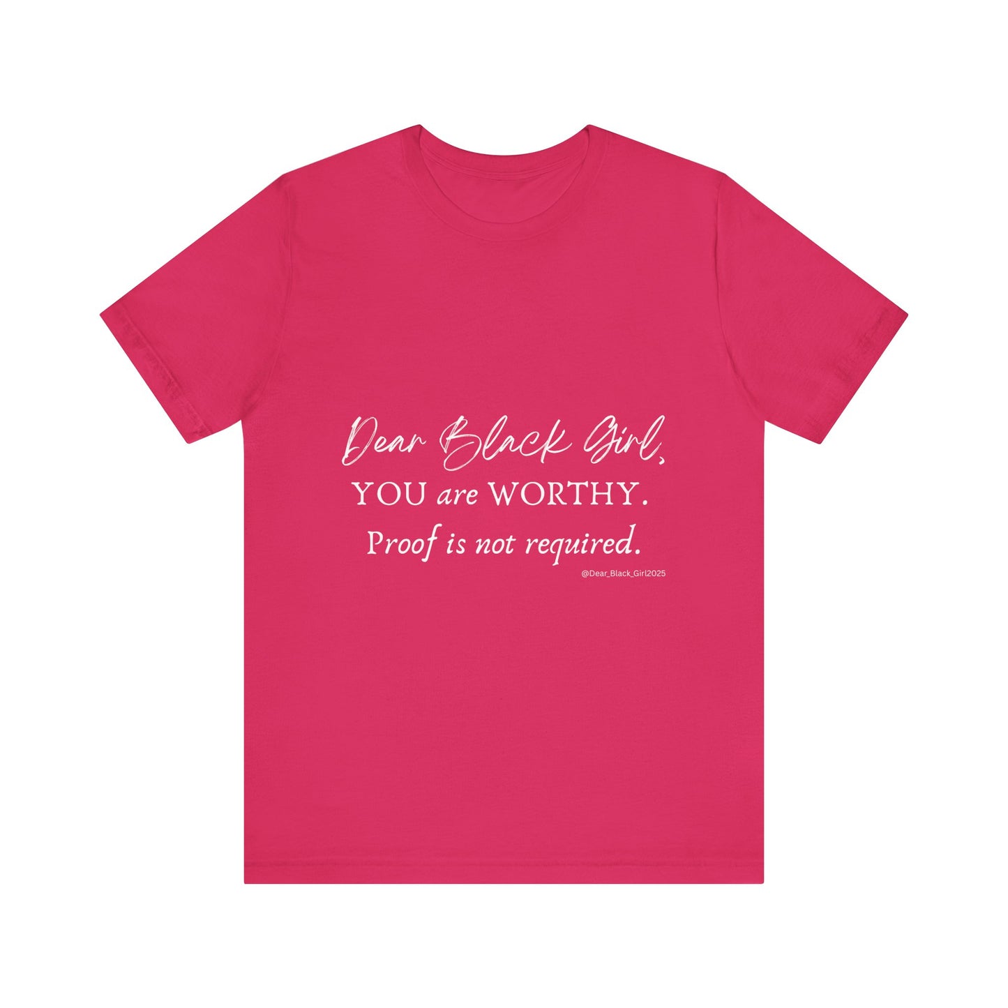 Dear Black Girl, You are Worthy