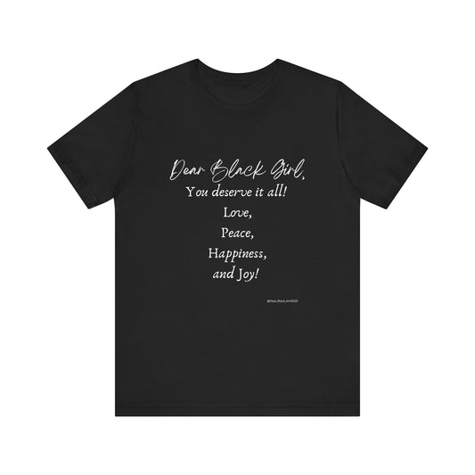 Copy of Dear Black Girl,  You Deserve it All!