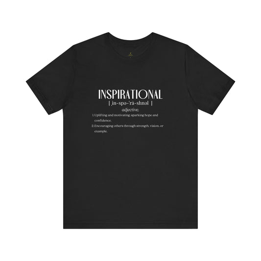 Inspirational Definition Tee