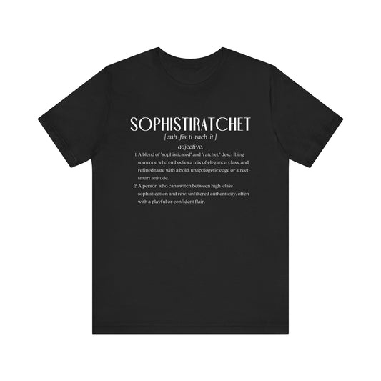 Sophistiratchet Tee