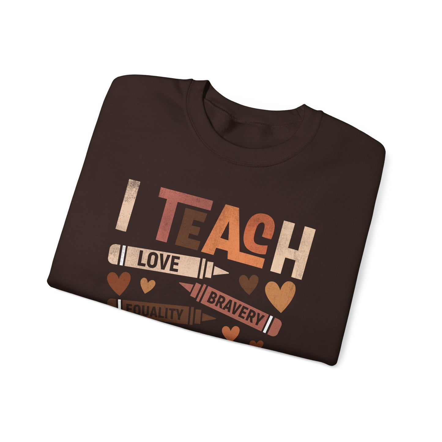 I Teach Kindness Sweatshirt