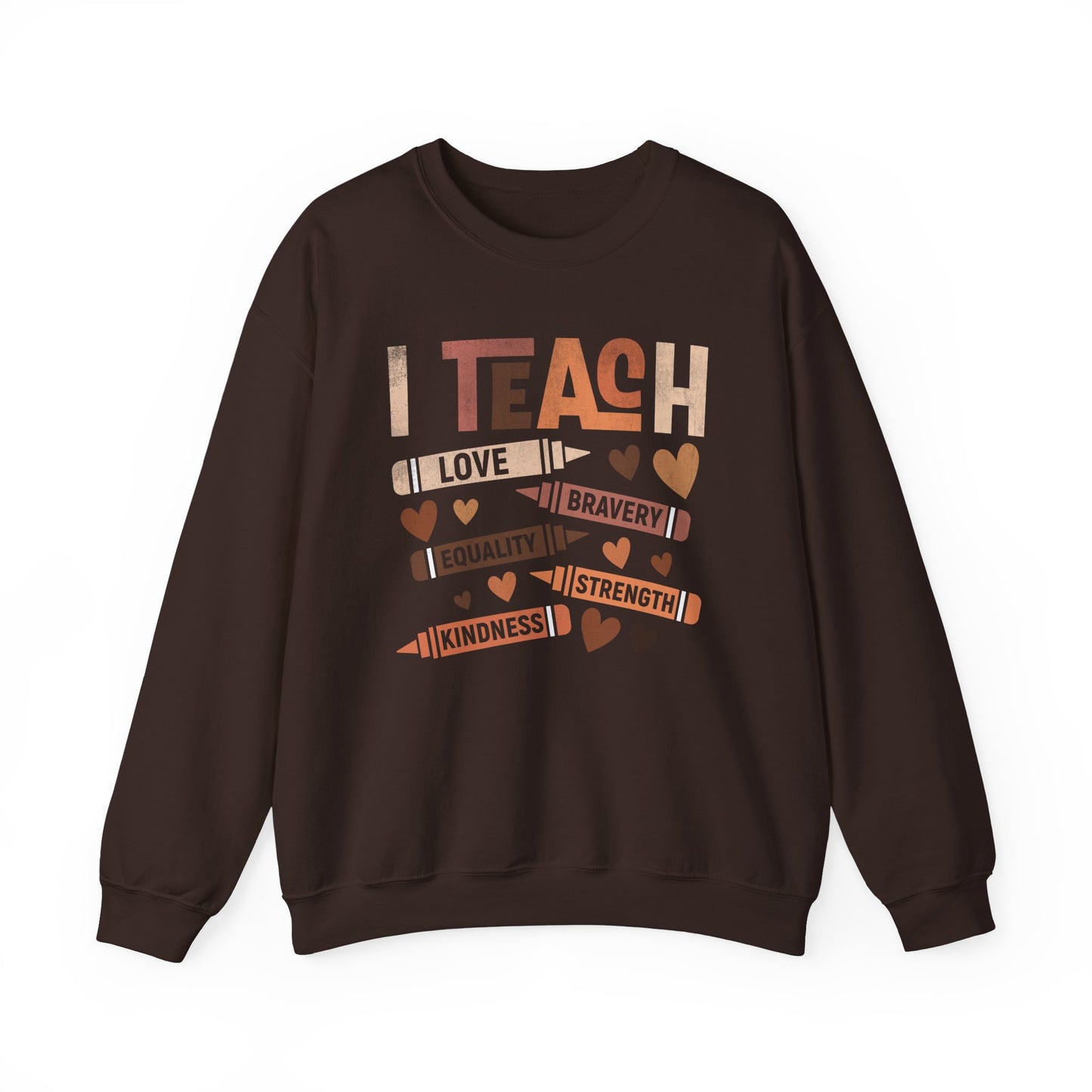 I Teach Kindness Sweatshirt