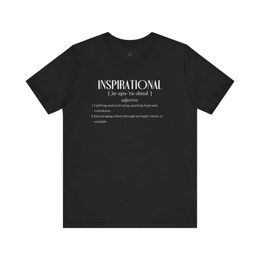 Inspirational Definition Tee