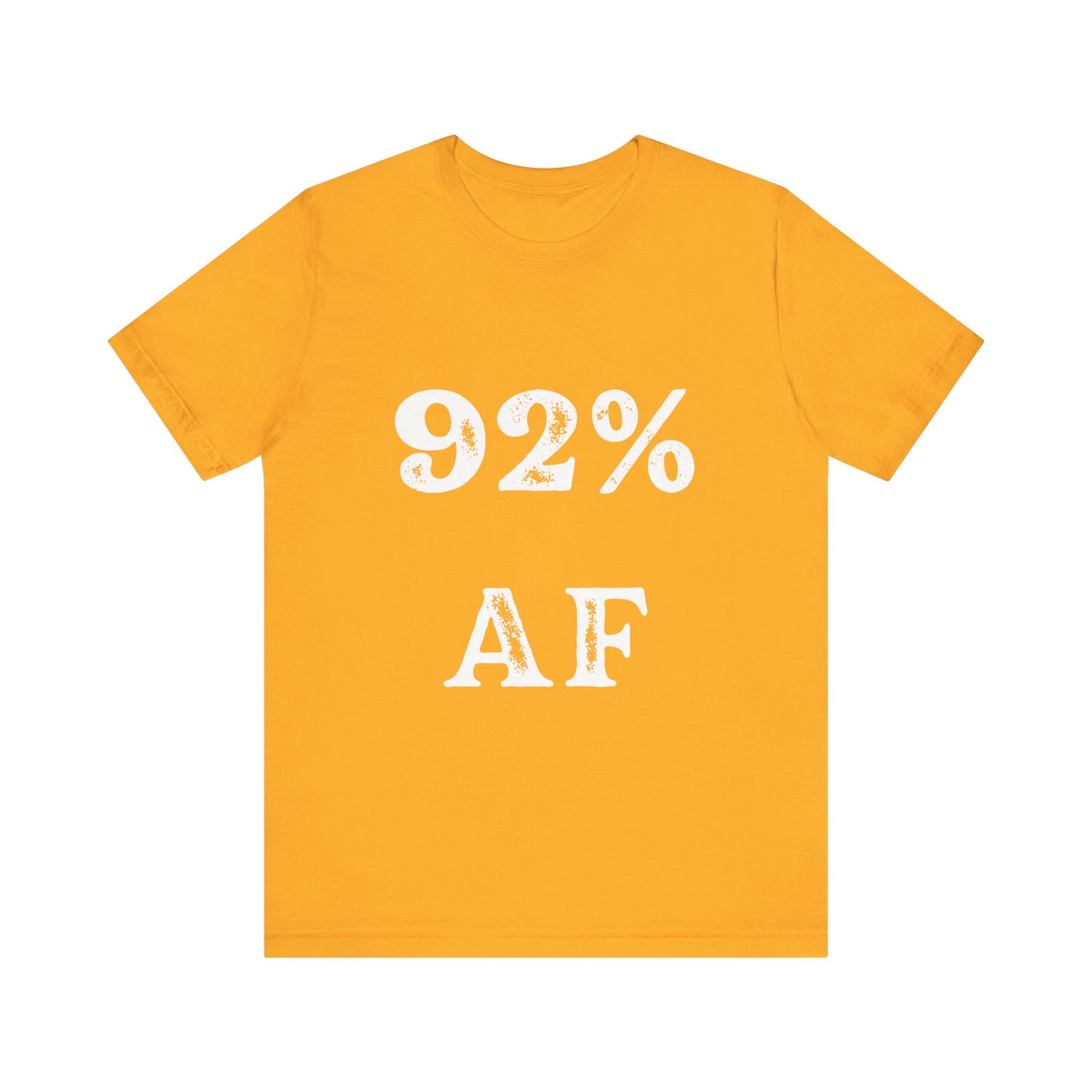 92% AF T-Shirt – Black Culture Shirt, Melanin Tee, Black Pride Graphic Tee