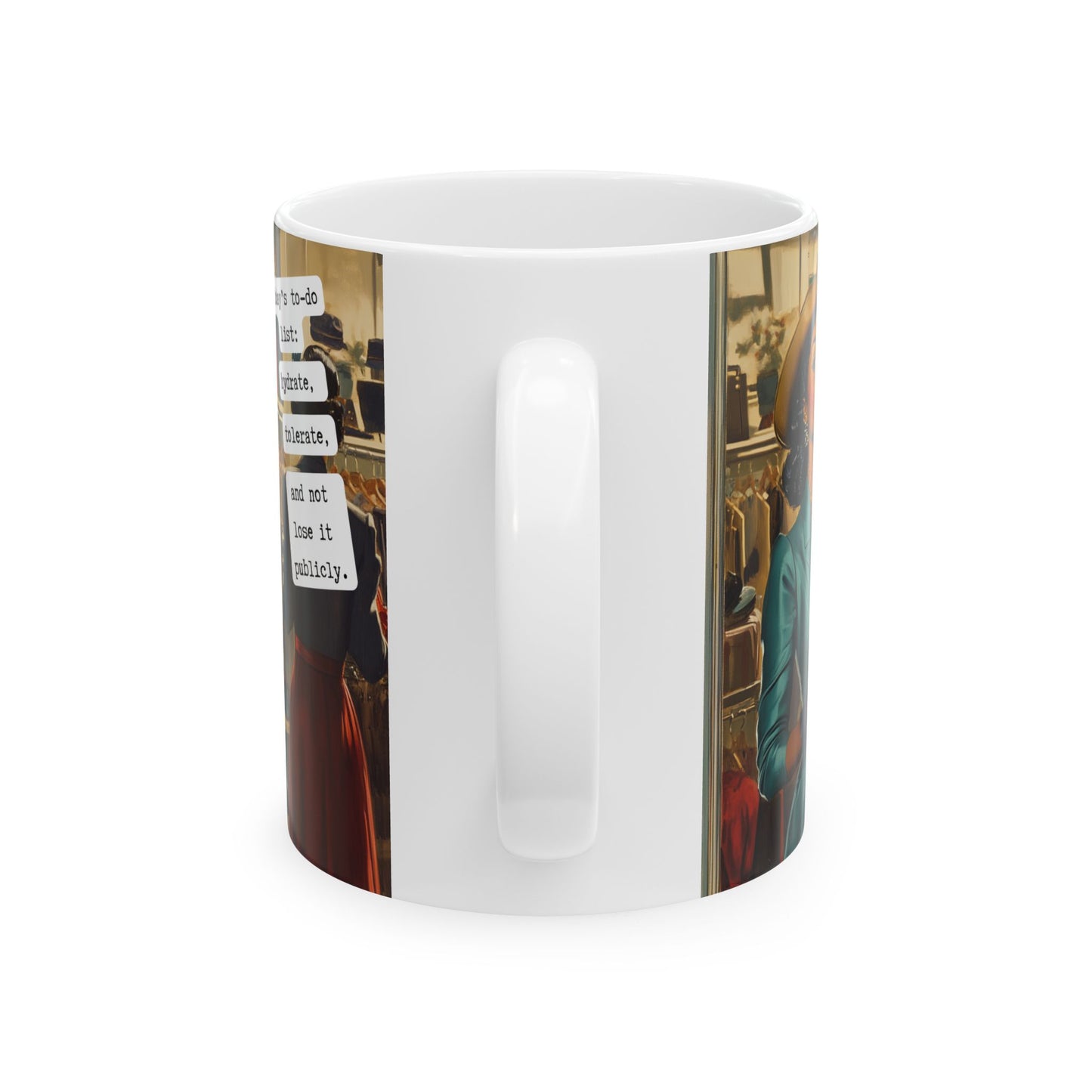 Snarky Midlife Mug – “Today’s To-Do List: Hydrate, Tolerate, and Not Lose It Publicly.” – Vintage Black Woman Humor Coffee Cup