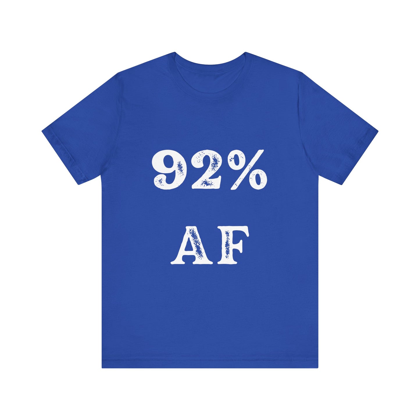 92% AF T-Shirt – Black Culture Shirt, Melanin Tee, Black Pride Graphic Tee