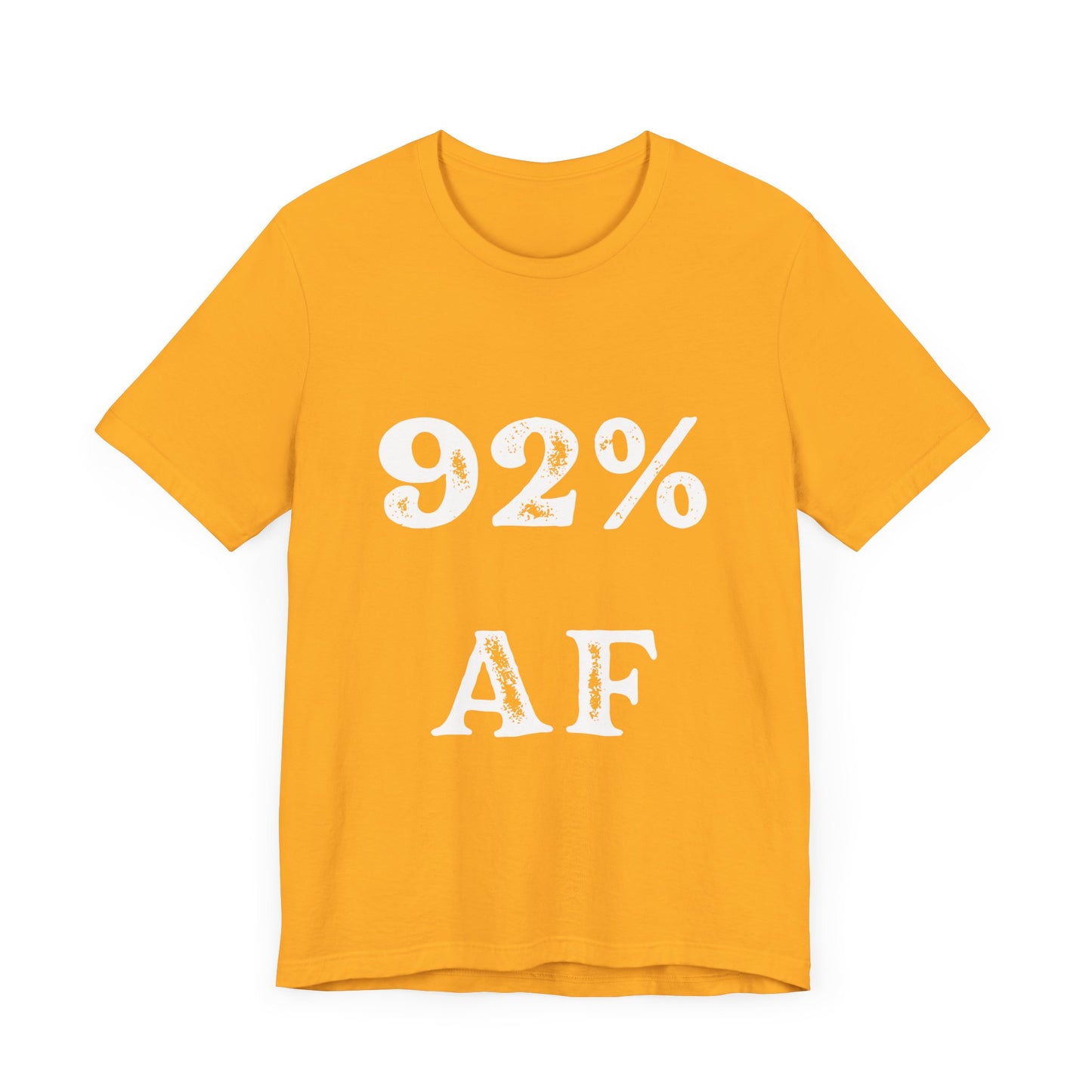 92% AF T-Shirt – Black Culture Shirt, Melanin Tee, Black Pride Graphic Tee