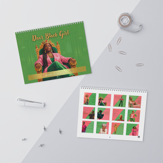 Dear Black Girl Inspirational 2026 Calendar Pretty Girl Edition
